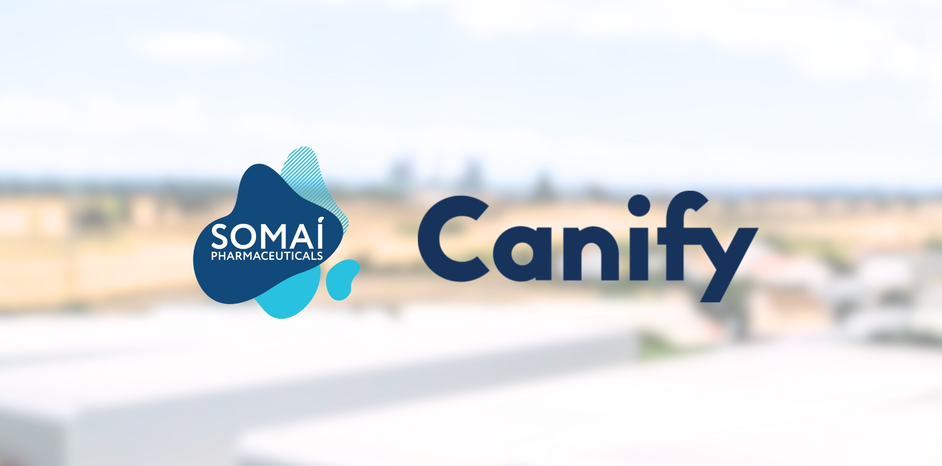 SOMAÍ Pharmaceuticals and Canify Announce Their Partnership to Introduce a Cannabinoid-Based Product Line in Germany