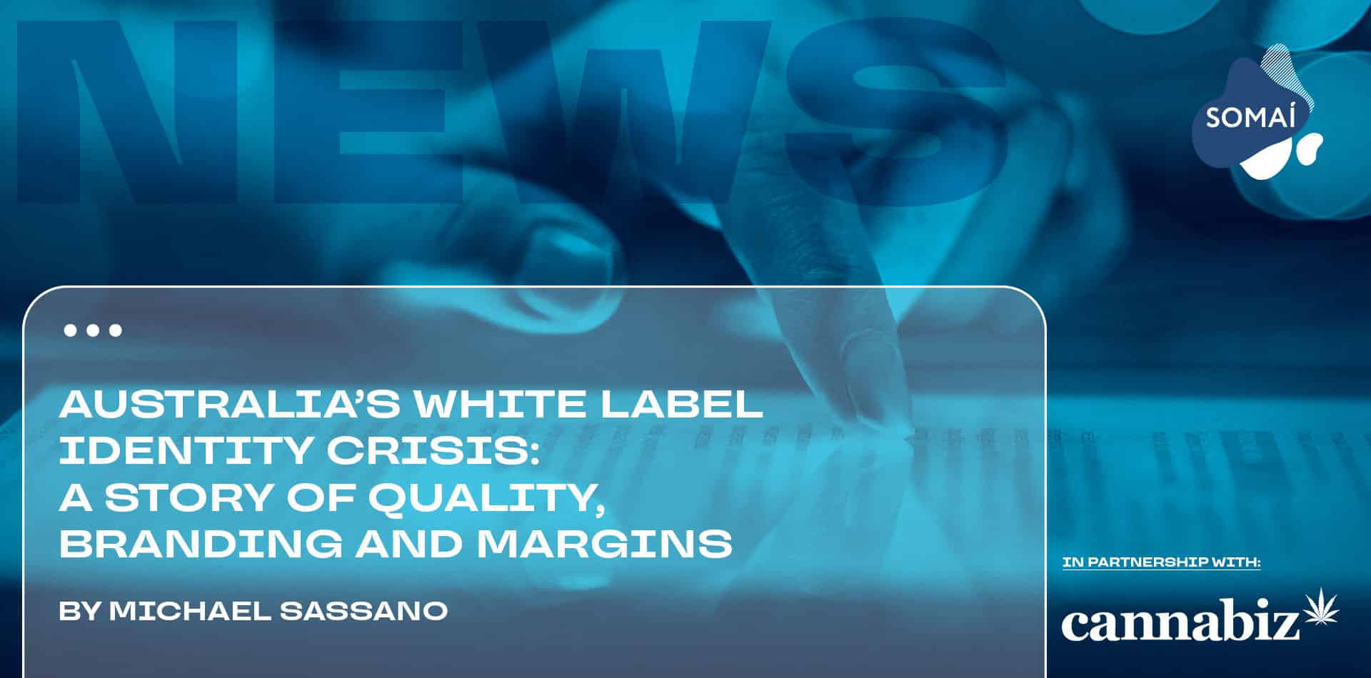 Australia’s White-Label Identity Crisis: A Story of Quality, Branding and Margins